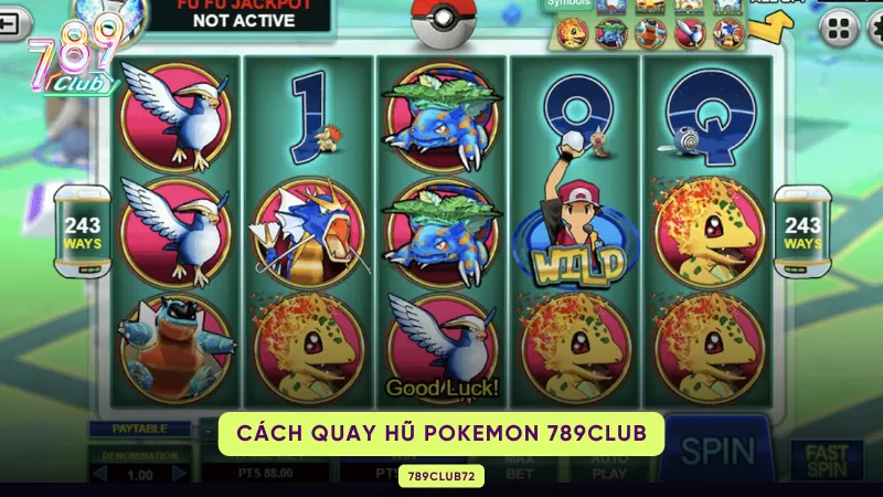 cách quay hũ pokemon