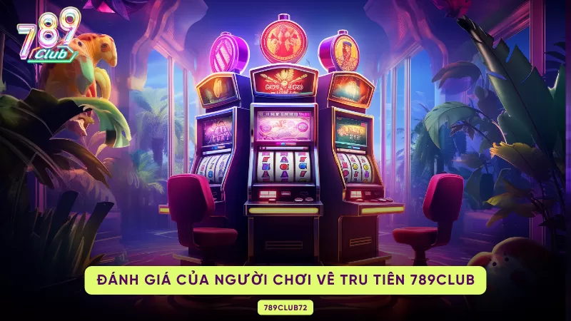 đánh giá của người chơi